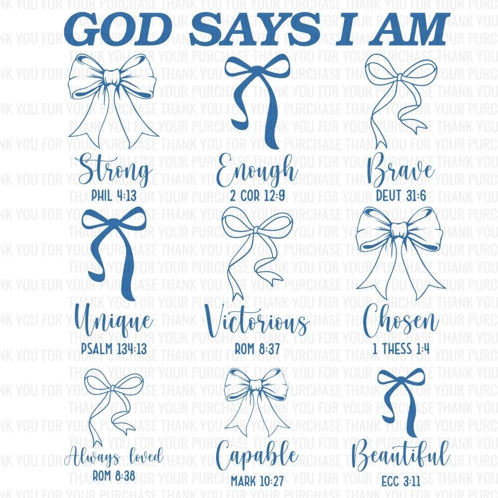 God Says I Am Digital Download, Coquette Blue Bow Christian PNG, Preppy Bible Verse PNG