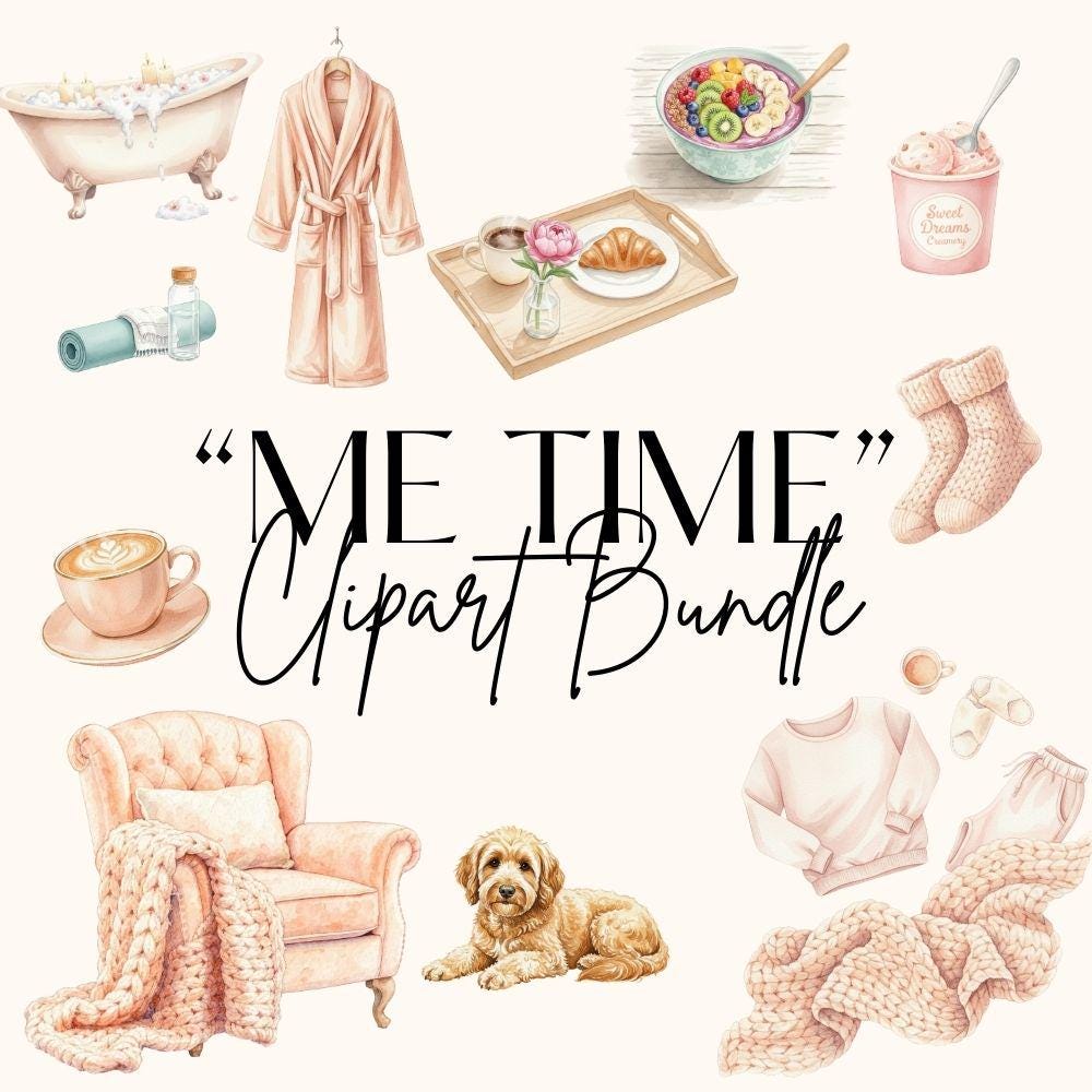 Me Time Clipart Set, Self Care Clipart, Self Love PNG Bundle
