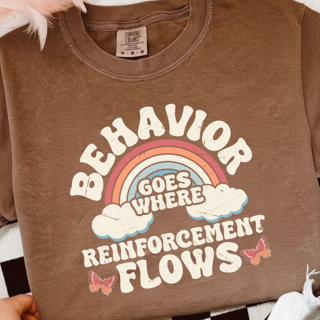 Behavior Analyst Comfort Colors Shirt, Behaviorial Therapy TShirt, Gift for Behaviorial Therapist