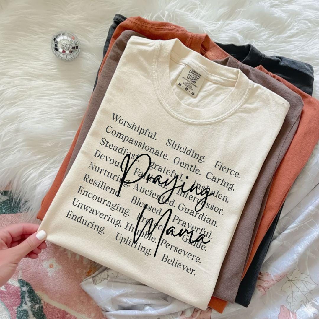 Praying Mama T-Shirt, Faithful Mama Shirt, Mom Appreciation Gift, Mothers Day Gift Shirt