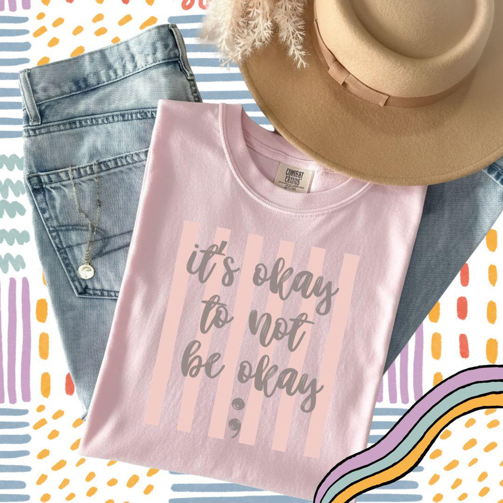 It's Ok To Not Be Ok Png, Stripes PNG, Semicolon Design, Mental Health Shirt, You Matter Design