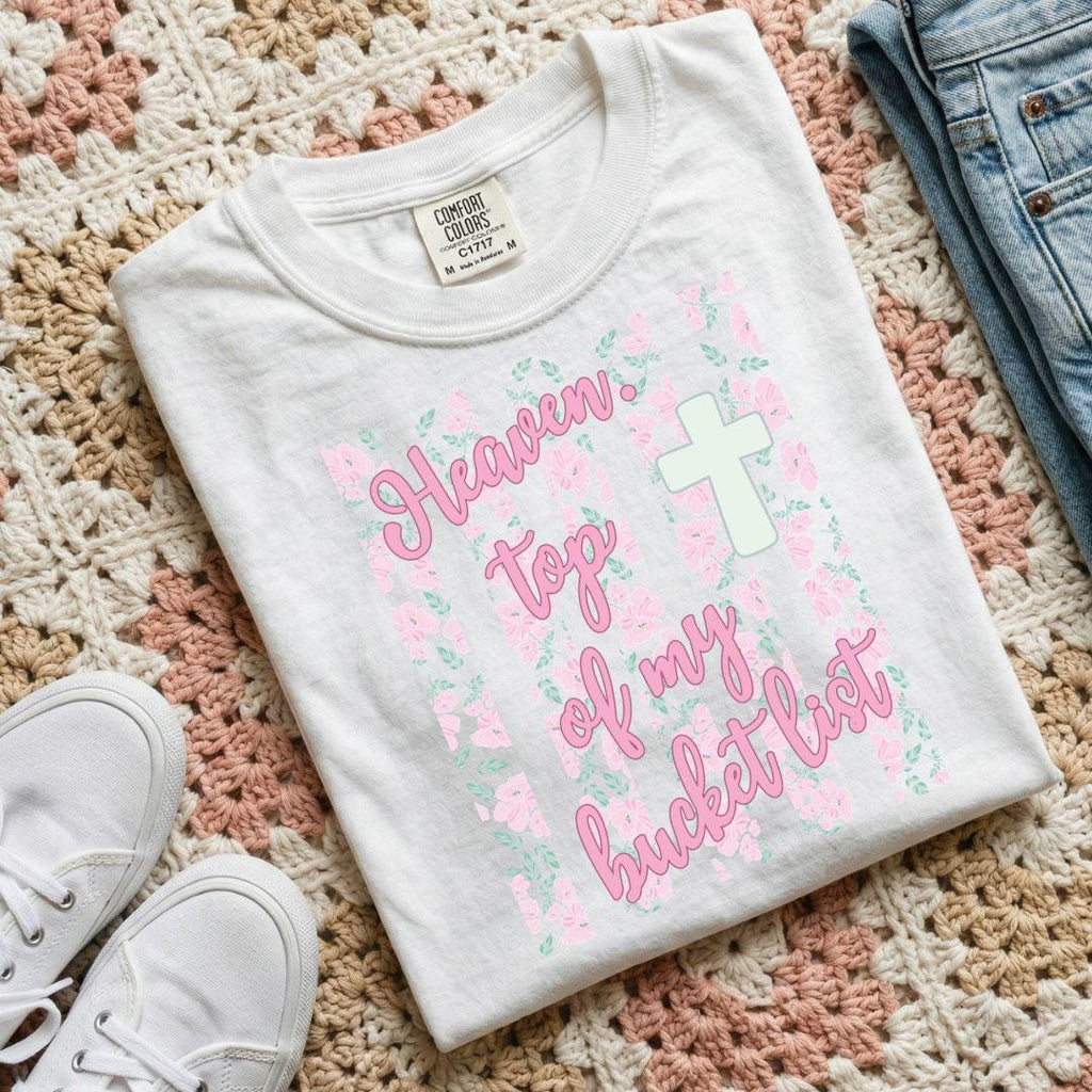 Heaven Top Of My Bucket List Png, Stripes PNG, Christian Digital Design, Faith Shirt, Bible Verse Png, Preppy Faith Png, Floral Faith Png